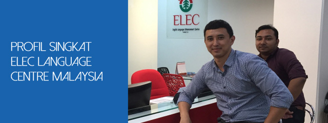 Kuliah di ELEC Language Centre Malaysia